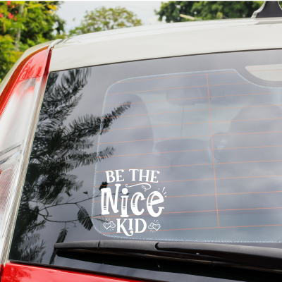 Be The Nice Kid Decal